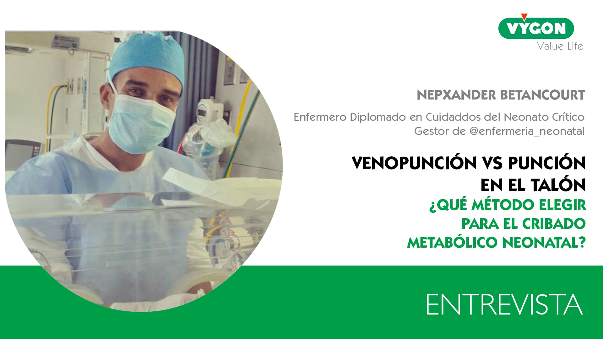 Entrevista a @EnfermeríaNeonatal, venopunción para el cribado metabólico